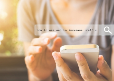 How to Use SEO to Increase Traffic